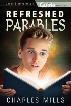 Refreshed Parables - Mills, Charles