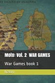 Moto: Volume 2: War Games book 1