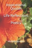 Inspirational Quotes Life Reflections Poetry