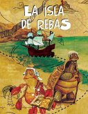 La isla de Rebas: Inculcando la lectura en los niños