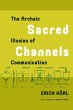 Sacred Channels - Bild 1