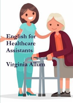 English for Healthcare Assistants - Allum, Virginia