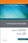 Hypoparathyroidism, An Issue of Endocrinology and Metabolism Clinics of North America