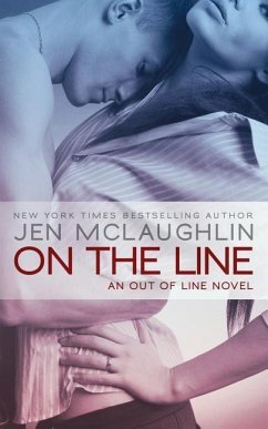 On the Line: an Out of Line novel - McLaughlin, Jen