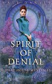 Spirit of Denial