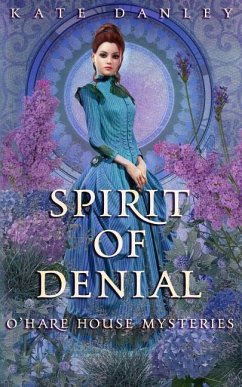 Spirit of Denial - Danley, Kate