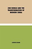 Zhu Rongji and the Transformation of Modern China