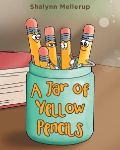 A Jar of Yellow Pencils - Mellerup, Shalynn