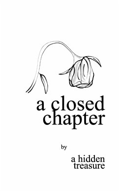 a closed chapter - Treasure, A Hidden
