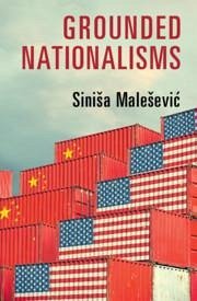 Grounded Nationalisms - Malesevic, Sinisa