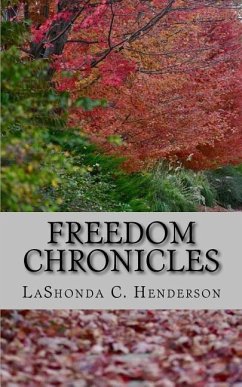 Freedom Chronicles - Henderson, Lashonda C