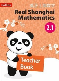 Real Shanghai Mathematics - Teacher's Book 2.1 - Collins Uk