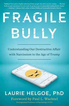 Fragile Bully - Helgoe, Laurie