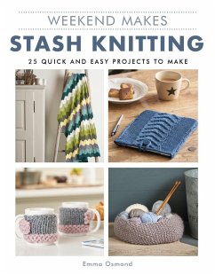 Weekend Makes: Stash Knitting - Osmond, Emma