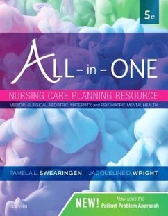 All-in-One Nursing Care Planning Resource - Swearingen, Pamela L. (Special Project Editor, Grand Rapids, MN); Wright, Jacqueline