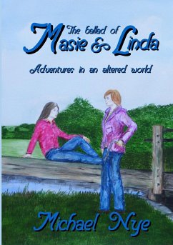 The Ballad of Masie and Linda - Nye, Michael