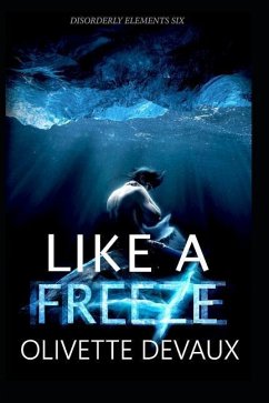 Like a Freeze - Devaux, Olivette