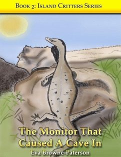 The Monitor That Caused A Cave In: Book 2 - Browne-Paterson, Eva