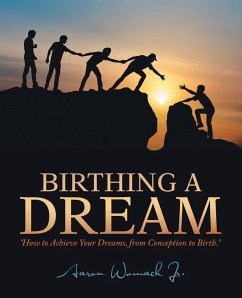 Birthing a Dream - Womack Jr., Aaron