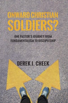Onward Christian Soldiers? - Cheek, Derek J.