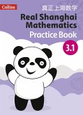 Real Shanghai Mathematics - Pupil Practice Book 3.1
