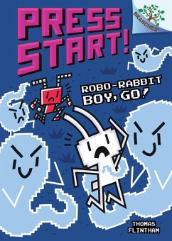 Robo-Rabbit Boy, Go!: A Branches Book (Press Start! #7) - Flintham, Thomas
