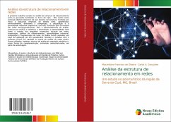 Análise da estrutura de relacionamento em redes - Francisco de Oliveira, Maximiliano;Gonçalves, Carlos A.