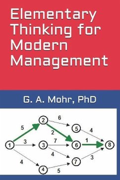 Elementary Thinking for Modern Management - Mohr, Geoff