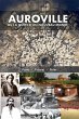 Auroville, ou la quête d'un nouveau... - Bild 1