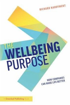 The Wellbeing Purpose - Hardyment, Richard