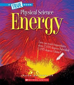 Energy (a True Book: Physical Science) - Batchelor, Jacob