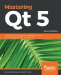 Mastering Qt 5 - Second Edition - Bild 1