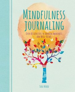 Mindfulness Journaling - Ward, Tara