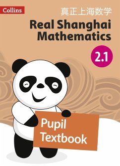 Real Shanghai Mathematics - Pupil Textbook 2.1 - Collins Uk