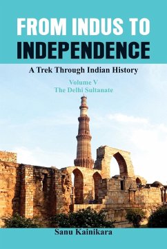 From Indus to Independence - Kainikara