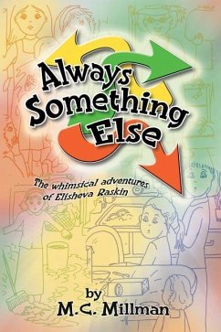 Always Something Else - Millman, M. C.