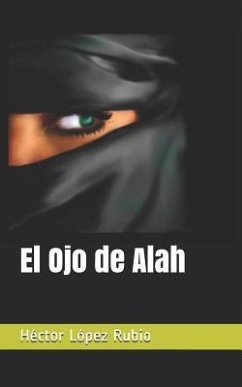 El Ojo de Alah - López Rubio, Héctor