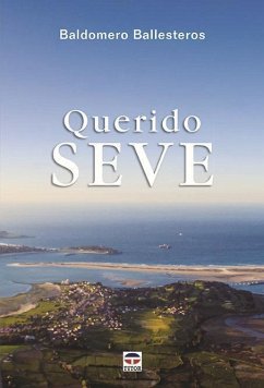 Querido Seve - Ballesteros Sota, Baldomero