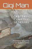 Qiqi Man's Collection of Novels: Prism and Dilemma of Modern China