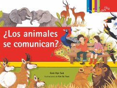 ¿Los Animales Se Comunican? / ¿Do They Talk? - Hye Suk, Eom