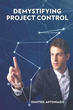 Demystifying Project Control - Antoniadis, Dimitris