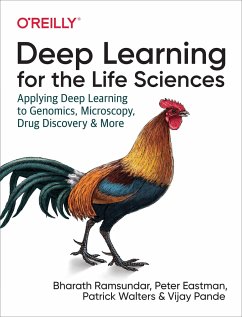 Deep Learning for the Life Sciences - Ramsundar, Bharath; Leswing, Karl; Eastman, Peter