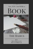 Yes, You Can Write a Book: The Basics