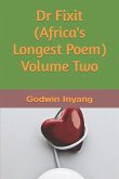 Dr Fixit (Africa's Longest Poem) Volume Two
