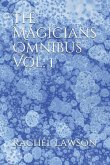 The Magicians Omnibus Vol: 1