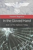 In the Gloved Hand