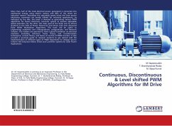 Continuous, Discontinuous & Level shifted PWM Algorithms for IM Drive - Nayeemuddin, M.;Bramhananda Reddy, T.;Vijaya Kumar, M.