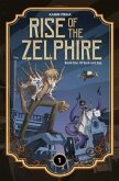 Rise of the Zelphire Book One