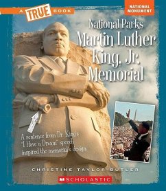 Martin Luther King, Jr. Memorial (a True Book: National Parks) - Taylor-Butler, Christine