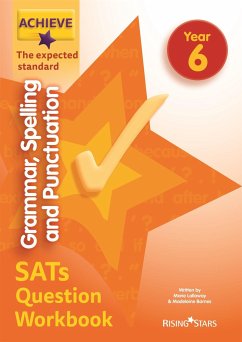 Achieve Grammar Spelling Punctuation Question Workbook Exp (SATs) - Barnes, Madeleine; Lallaway, Marie